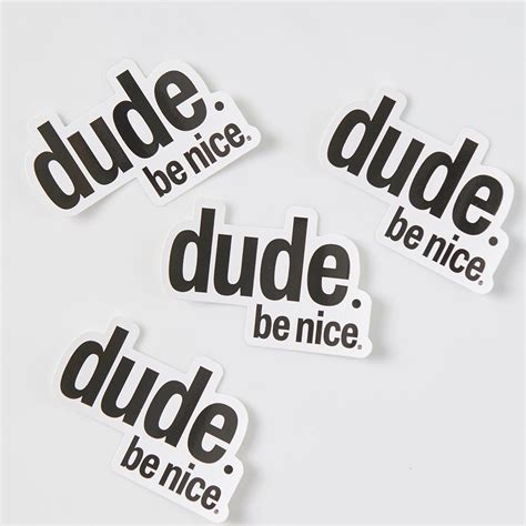 Sticker 10 Pack Black Dude Be Nice