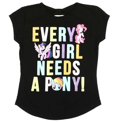 My Little Pony Every Girls Needs A Pony Shirt