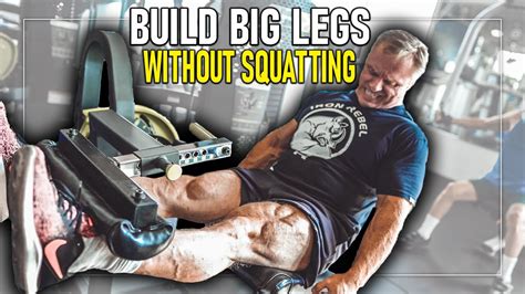 how to get big legs without squats trust me this works youtube