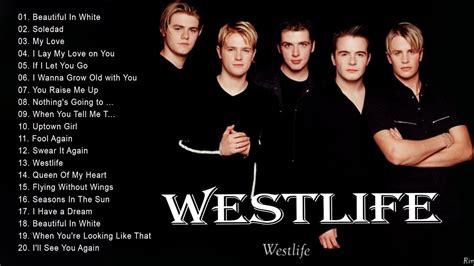 Westlife Love Songs Full Album 2021 Westlife Greatest Hits Playlist New 2021 Youtube