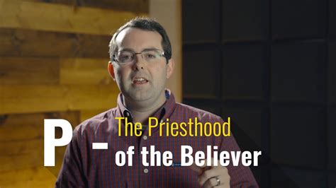 What We Believe The Priesthood Of The Believer Youth Youtube