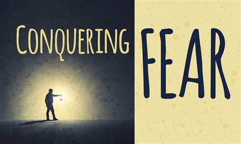 Conquering Fear Rhema