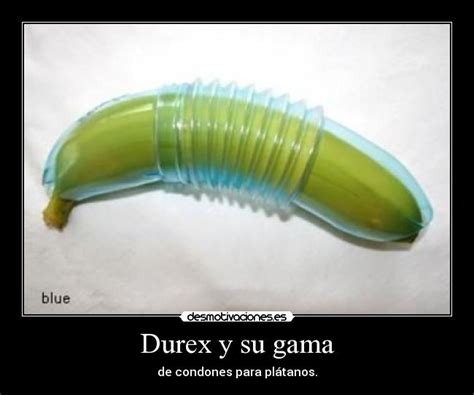 Durex Y Su Gama Desmotivaciones