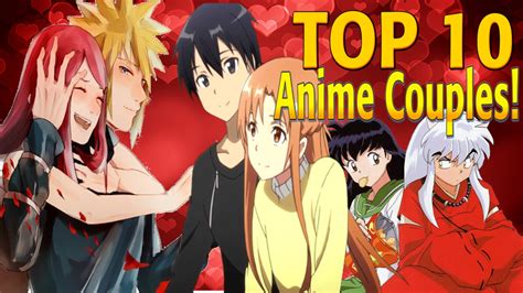 Top 10 Anime Couples Valentines Day Special Youtube