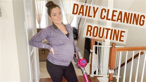 Pregnant Clean With Me 2019 Daily Cleaning Routine Cleaning Motivation Youtube