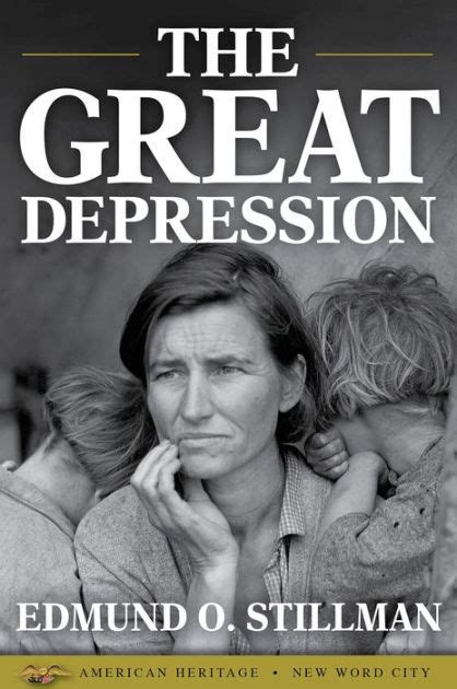 The Great Depression By Edmund O Stillman Nook Book Ebook Barnes