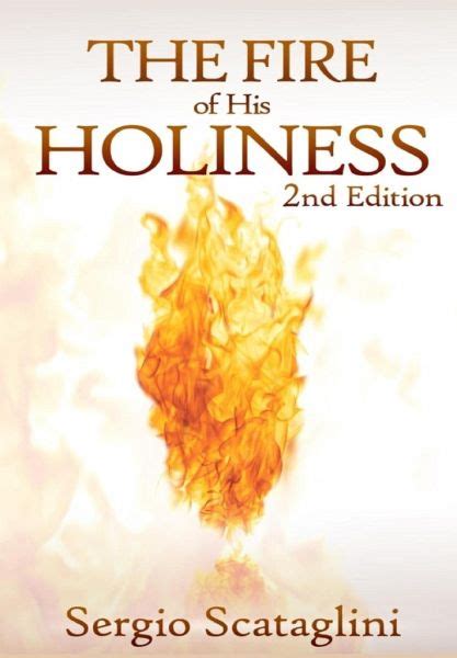 The Fire Of His Holiness Von Sergio Scataglini Englisches Buch