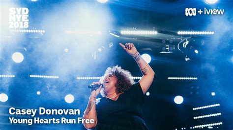 The Night is Yours: Casey Donovan - Young Hearts Run Free - YouTube