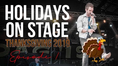 Nashville Thanksgiving HOLIDAYS ON STAGE Episode 1 YouTube