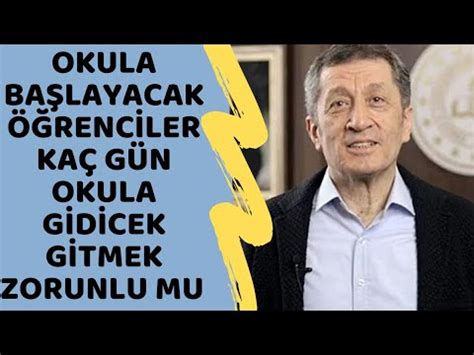 Okula gitmek zarurî olacak mi? 2,3,4,8 ve 12 Ler Okula Kaç Gün Gidicek? Gitmek Zorunlu Mu ...