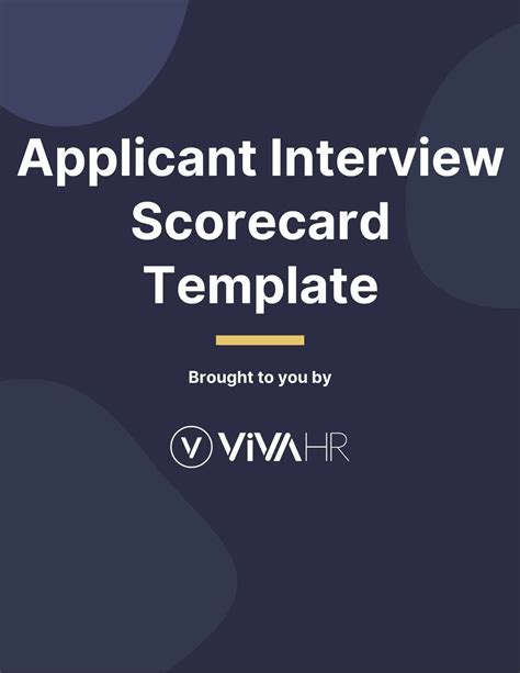 Hire Better A Guide To An Applicant Interview Scorecard Vivahr