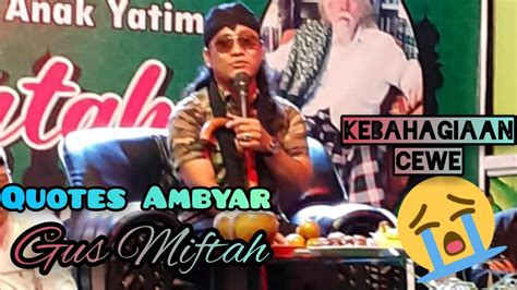 Quotes gus miftah terbaru 2020. Quotes Ambyar terbaru Gus Miftah | Ganda Mulya-Haurgeulis ...