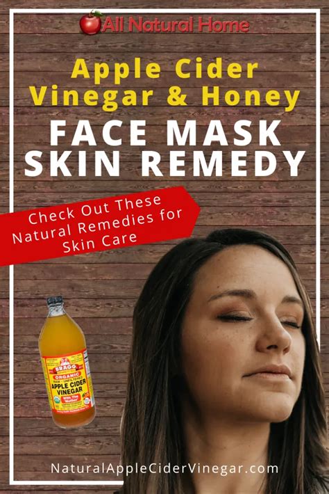 Honey And Apple Cider Vinegar Face Mask Face Scrub And Acne Remedy Apple Cider Vinegar Face
