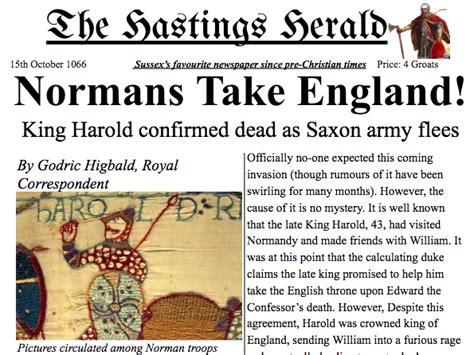 Created by steve trueman, marriya jenkins, jessica campbell and target: Norman Invasion/Battle of Hastings Newspaper Article Y3/4 ...
