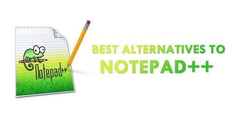 Top 13 Best Alternatives To Notepad Note Pad Free Notepad Writing