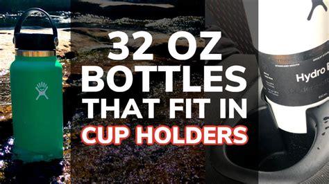 Best 32 Oz Water Bottles That Fits In A Cup Holder Hunting Waterfalls