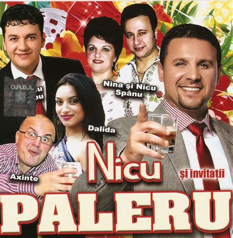 Contact nicu paleru nunta, pret tarif nicu paleru nunta botez, onorariu nicu paleru petrecere evenimente, preturi nicu paleru: Download NICU PALERU SI INVITATII 2015 [ ALBUM CD ORIGINAL ...