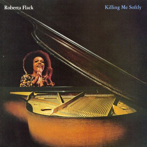 ‎killing Me Softly Album By Roberta Flack Apple Music