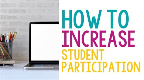 How To Increase Student Participation Youtube