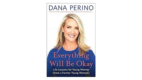 Dana Perino Shares Stories From Her New Book ‘everything Will Be Okay