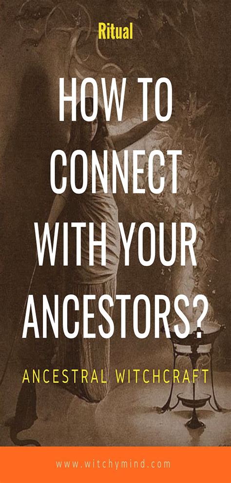 How To Intuitively Connect With Your Ancestors How To Connect With