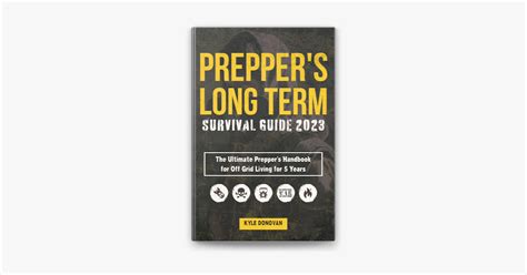 ‎preppers Long Term Survival Guide 2023 The Ultimate Preppers