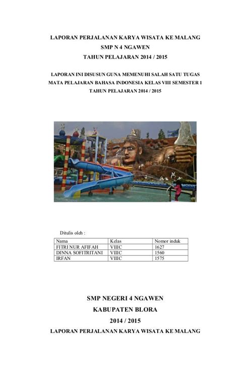 15+ Contoh Laporan Karya Wisata Smp | My Makalah