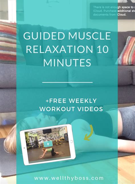 Guided Muscle Relaxation 10 Minutes Wellthy Boss