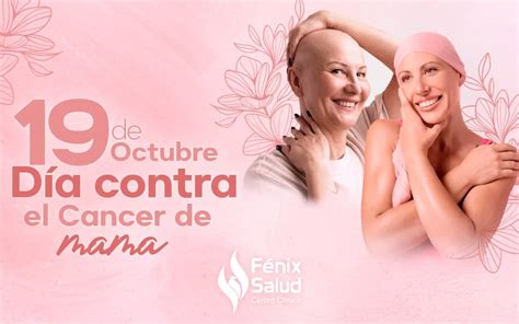 D A Mundial De La Lucha Contra El C Ncer De Mama Centro Cl Nico Fenix Salud