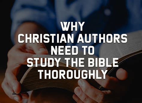 Why Christian Authors Need To Study The Bible Thoroughly Marilyn Taplin