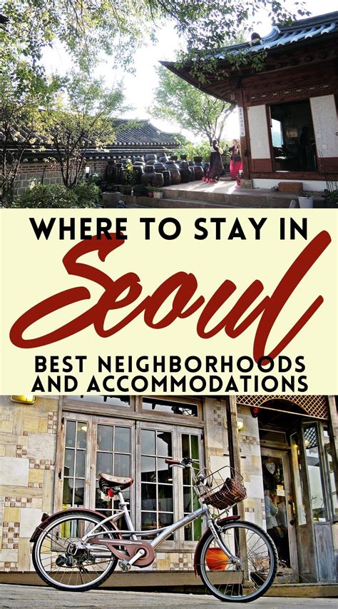 Where to stay in Seoul – a guide to the city’s neighborhoods and best
