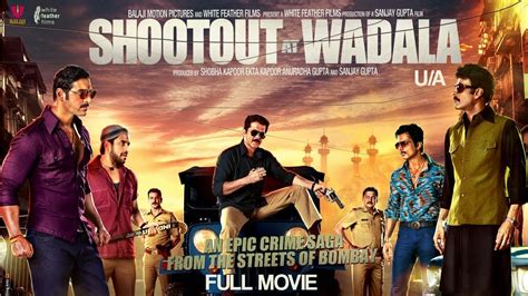 This movie is 2 hr 40 minutes in duration and is available in hindi language. Shootout At Wadala - Full Film (HD) with English Subtitles ...