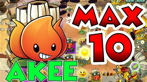 Plants Vs Zombies 2 Epic Level Up Akee Max Level 10 Ultimate Power Up