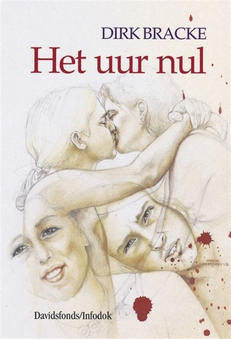 De meeste van zijn boeken zijn. Het uur nul - Dirk Bracke (2015) in 2020 | Boeken, Jeugd ...