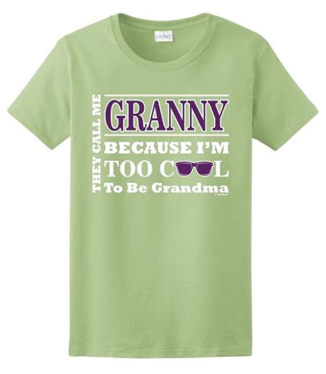 Maybe you would like to learn more about one of these? They Call Me Granny Because Too Cool Grandma Gift T Shirt ...