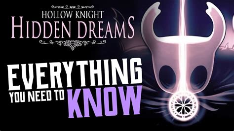 Hollow Knight Hidden Dreams Dlc 100 Complete Guide