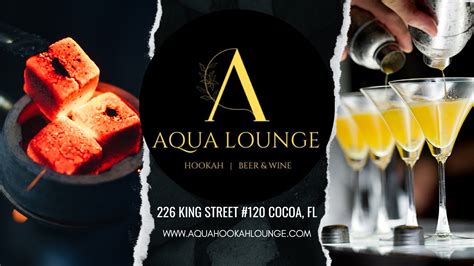 Welcome To The Aqua Lounge Hookah Lounge And Bar In Cocoa Fl