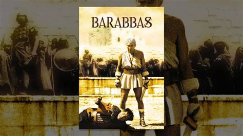 Barabbas Youtube The Bible Movie Movies To Watch Favorite Movies