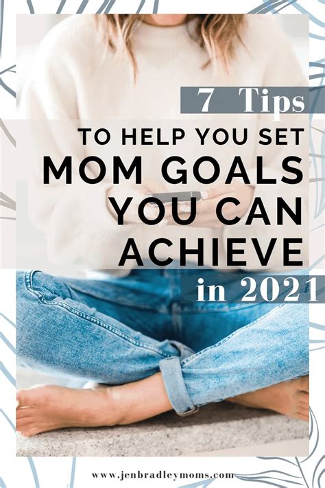 7 Incredible Tips To Help You Set And Actually Crush Your Mom Goals