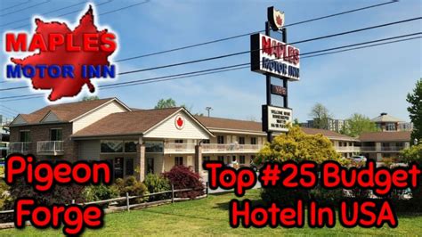 Maples Motor Inn Top 25 Budget Hotel In Usa Pigeon Forge Tn Youtube