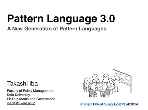 Pattern Language 30 A New Generation Of Pattern Languages