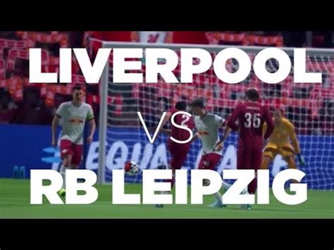 Liverpool get the second half started and rb leipzig have made a change in personnel. Fifa 20 UNIVERSE (RB LEIPZIG vs LIVERPOOL) - YouTube