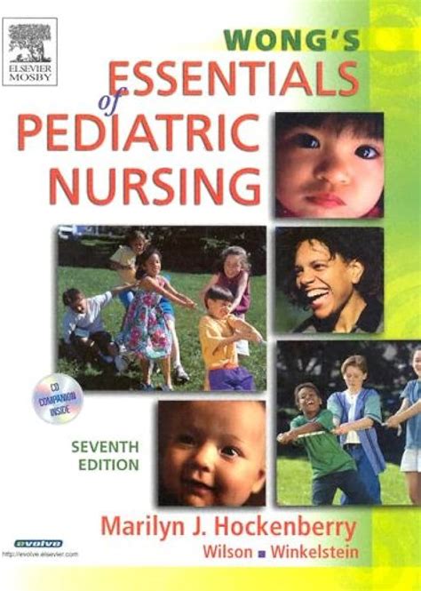 Wongs Essential Pediatric Nursing Book