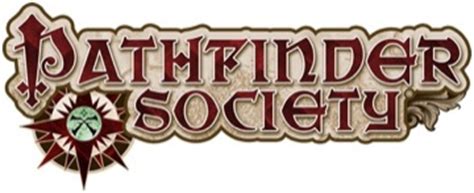 The first edition of the guide to pathfinder society organized play. paizo.com - Pathfinder(R) SocietyTM / Factions