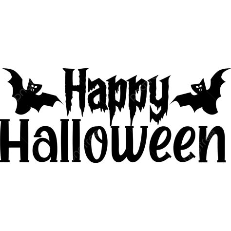 happy halloween text vector hd images happy halloween halloween svg design halloween svg