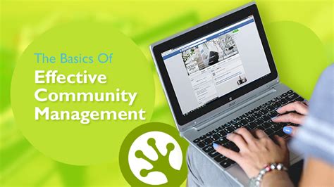 The Basics Of Effective Community Management Leapout Digital