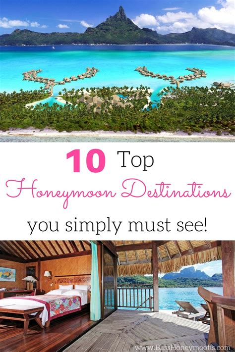 top 10 best honeymoon destinations april omueller