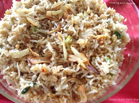 Place rice, water, sesame oil, chicken bouillon, olive oil, green onion, garlic and ginger in a rice cooker. Cooking With Swapna: Chicken Burnt Garlic Rice
