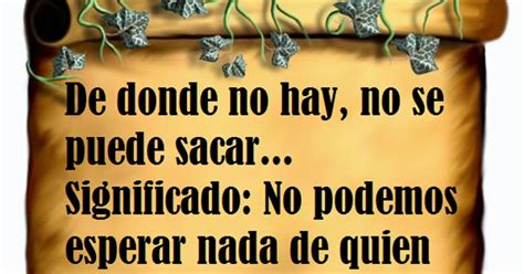 pensamientos y mas: REFRANES Y SU SIGNIFICADO