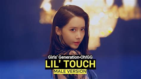 Girls Generation Ohgg Lil Touch Male Version Snsd Youtube